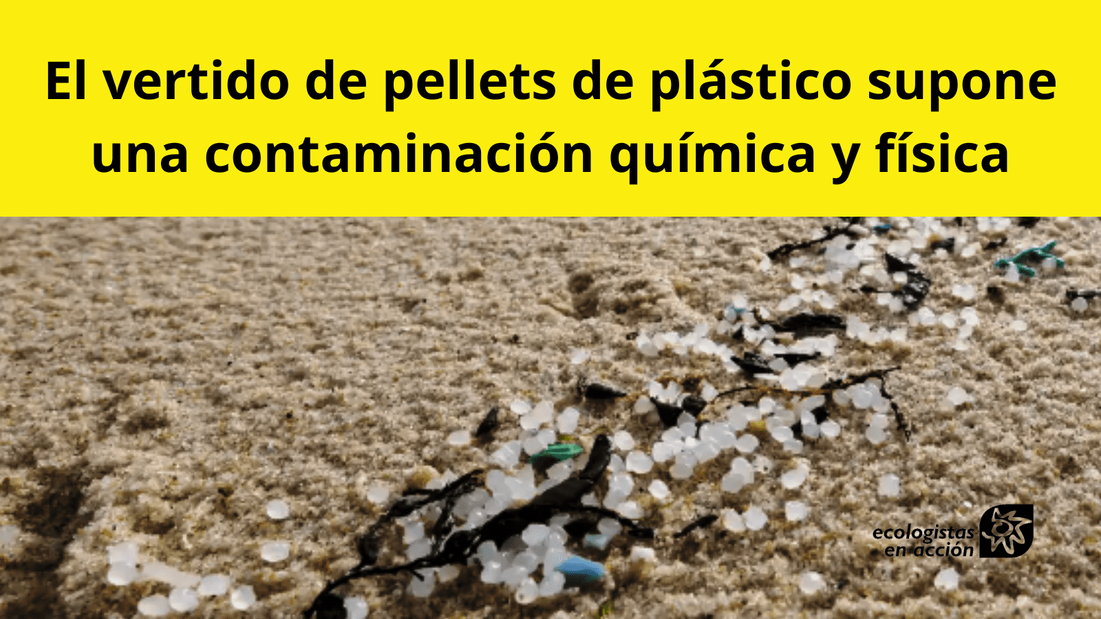 El vertido de pellets de plástico en las costas del norte de la península supone una grave contaminación